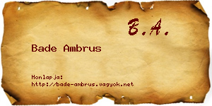 Bade Ambrus névjegykártya